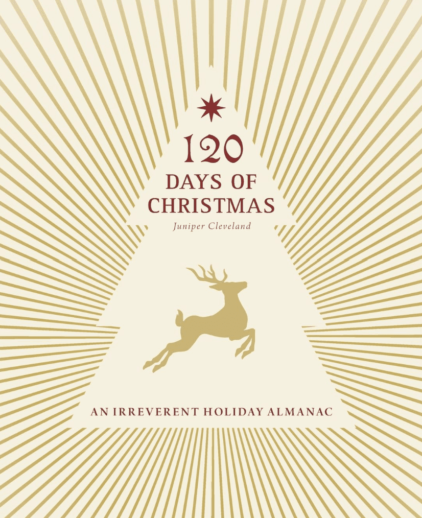Cover of 120 Days of Christmas by Juniper Cleveland